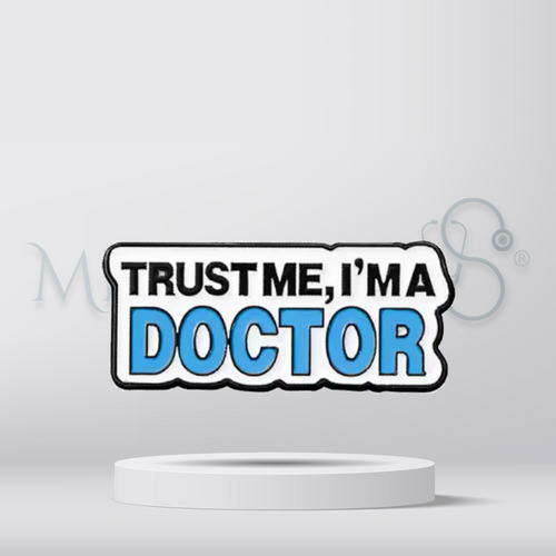 Trust me, I'm a doctor - Brooch